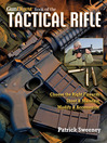Gun Digest Book of TheTactical Rifle (eBook): A User's Guide